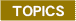 Topics